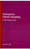 Contemporary Collective Bargaining in the Private Sector