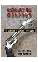 Assault on Weapons