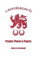 Caomhanach. People, Places & Papers
