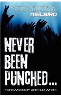 Never Been Punched