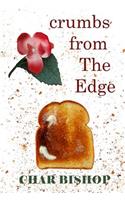Crumbs from the Edge