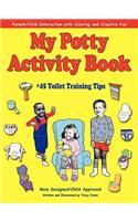 My Potty Activity Book +45 Toilet Training Tips