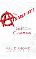 The Anarchist's Guide to Grammar