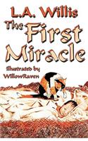 First Miracle