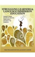 Struggling Learners and Language Immersion Education