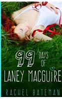 99 Days of Laney MacGuire