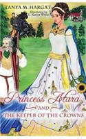 Princess Atara and the Keeper of The Crowns