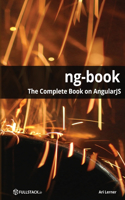 ng-book - The Complete Book on AngularJS: The Complete Book on Angularjs