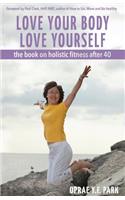 Love Your Body Love Yourself