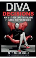 Diva Decisions