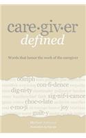 Caregiver Defined