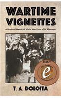 Wartime Vignettes