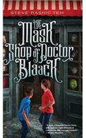 Mask Shop of Doctor Blaack