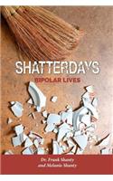 Shatterdays