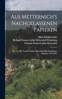 Aus Metternich's Nachgelassenen Papieren