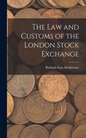 The Law and Customs of the London Stock Exchange