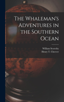 Whaleman's Adventures in the Southern Ocean