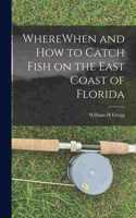 WhereWhen and how to Catch Fish on the East Coast of Florida