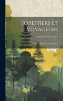 Forestiers et Voyageurs