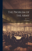 Problem of the Army
