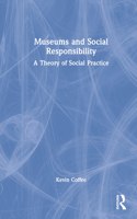 Museums and Social Responsibility