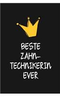 Beste Zahntechnikerin