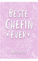 Beste Chefin Ever Notizbuch: Tagebuch zum Selberschreiben für Chefinnen - Geschenk für die Kollegin zu Rente oder Abschied - 110 Seiten, Liniert - Format 6x9 DIN A5 - Geschenkid