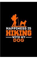 Happiness Is Hiking with My Dog