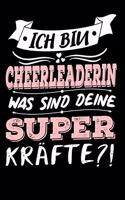 Ich Bin Cheerleaderin Was Sind Deine Superkräfte?!: A5 Punkteraster - Notebook - Notizbuch - Taschenbuch - Journal - Tagebuch - Ein lustiges Geschenk für Freunde oder die Familie und die beste Cheerle