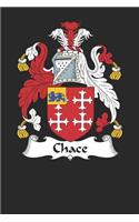 Chace: Chace Coat of Arms and Family Crest Notebook Journal (6 x 9 - 100 pages)