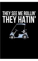 They See Me Rollin' They Hatin'