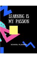 Learning Is My Passion