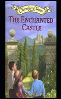 The Enchanted Castle (Annotated)