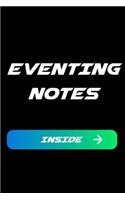 Eventing Notes Inside: Eventing Blank Line Sports Journal / Notebook Gift (6 X 9 - 110 Blank Pages)
