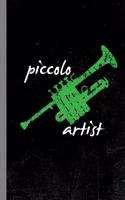 Piccolo Artist: Brasswind Distressed Instrumental Gift for Musicians (6x9) Lined Notebook