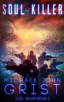 Soul Killer: A Science Fiction Thriller