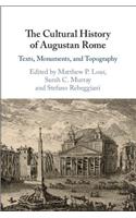The Cultural History of Augustan Rome