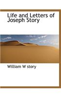 Life and Letters of Joseph Story: (English)