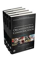 The International Encyclopedia of Organizational Communication, 4 Volume Set
