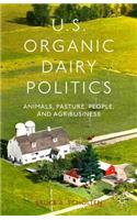 U.S. Organic Dairy Politics