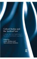 Cultural Studies and the 'Juridical Turn'