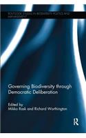 Governing Biodiversity through Democratic Deliberation