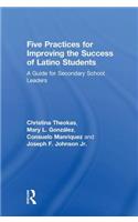 Five Practices for Improving the Success of Latino Students