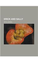 Erick and Sally