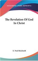 Revelation Of God In Christ