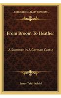 From Broom to Heather