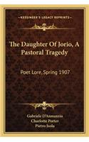 Daughter of Jorio, a Pastoral Tragedy