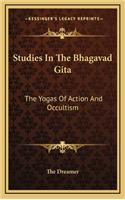 Studies in the Bhagavad Gita