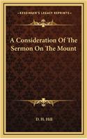 A Consideration of the Sermon on the Mount