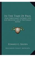 In The Time Of Paul